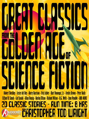 cover image of Great Classics from the Golden Age of Science Fiction